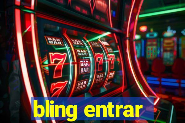 bling entrar